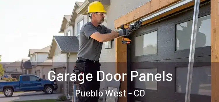  Garage Door Panels Pueblo West - CO