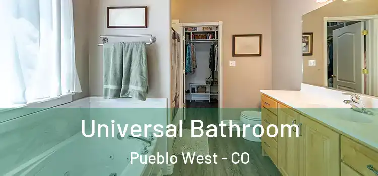  Universal Bathroom Pueblo West - CO